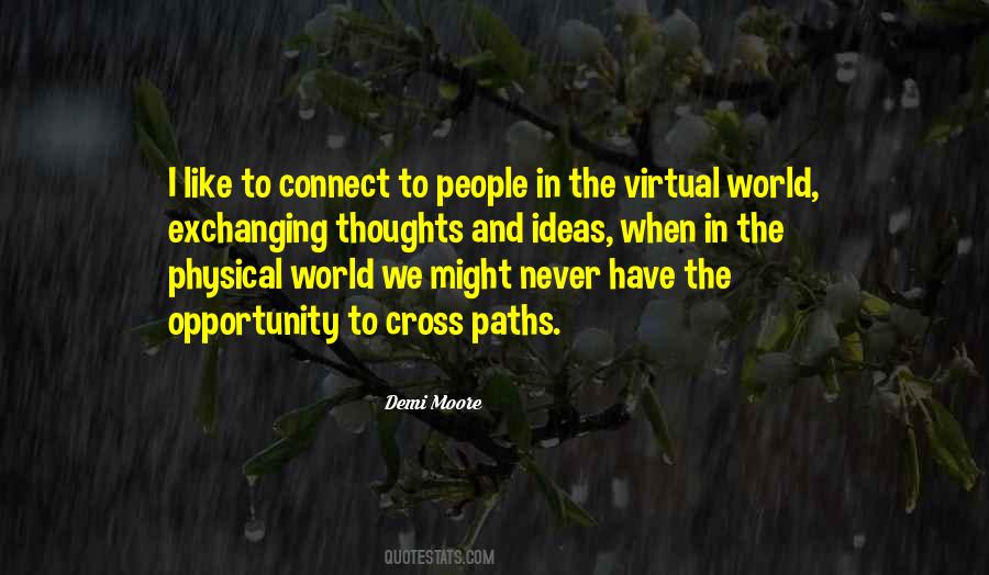 Quotes About The Virtual World #631008
