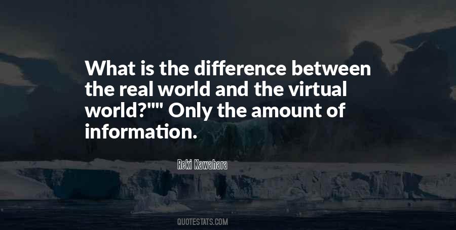 Quotes About The Virtual World #800637