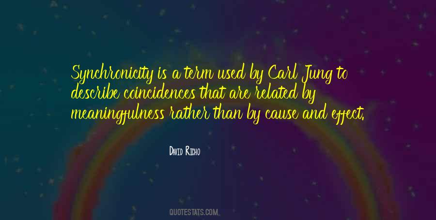 Synchronicity Jung Quotes #1600567