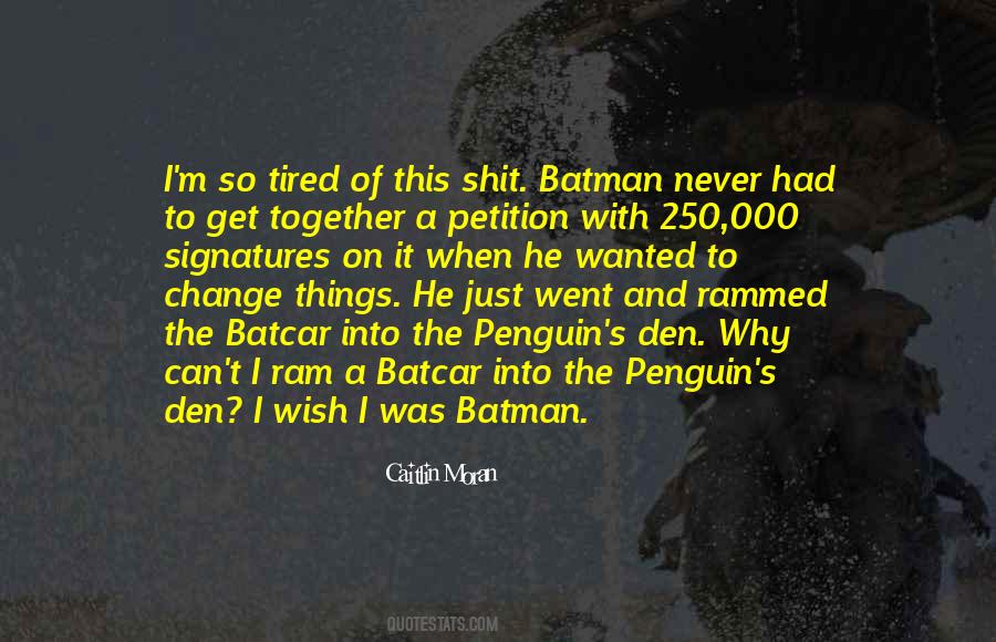 Batman's Quotes #753211