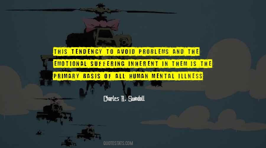 Mental Suffering Quotes #704329