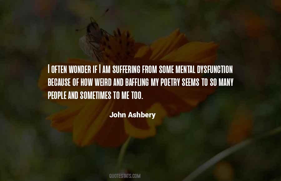 Mental Suffering Quotes #960136