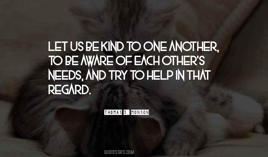 Be Kind To One Another Quotes #1600474
