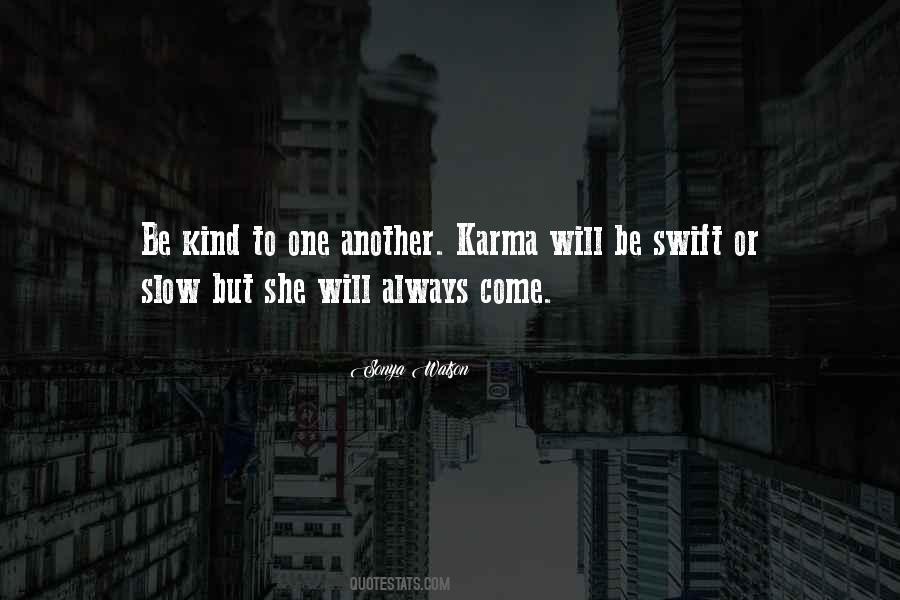 Be Kind To One Another Quotes #1714662