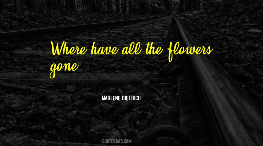 Flowers All Quotes #76055