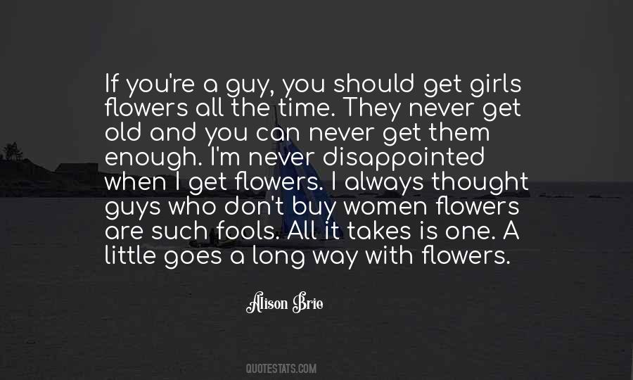 Flowers All Quotes #865738