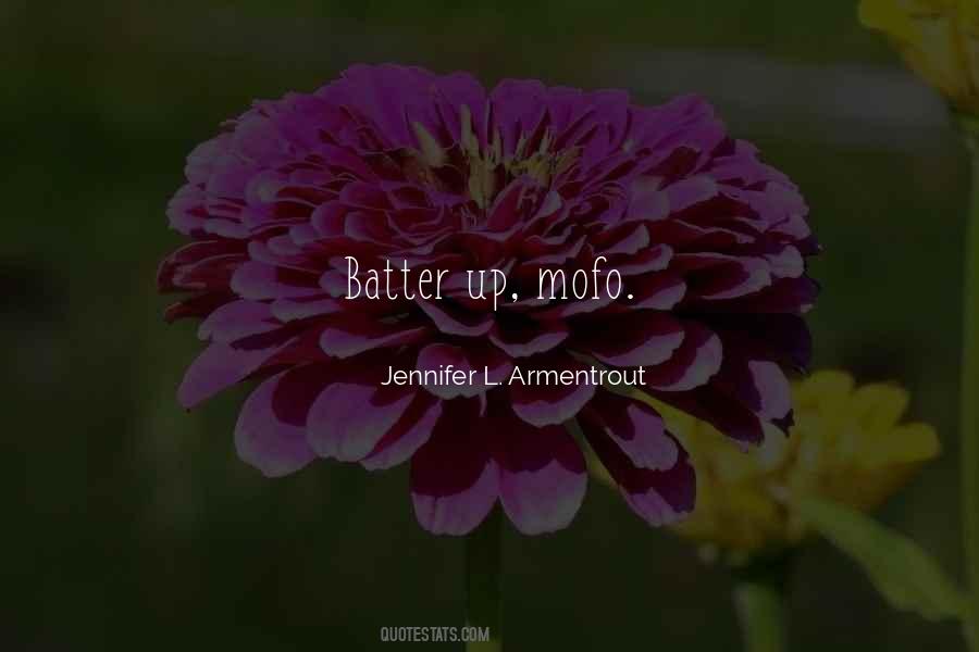 Batter Quotes #1556846