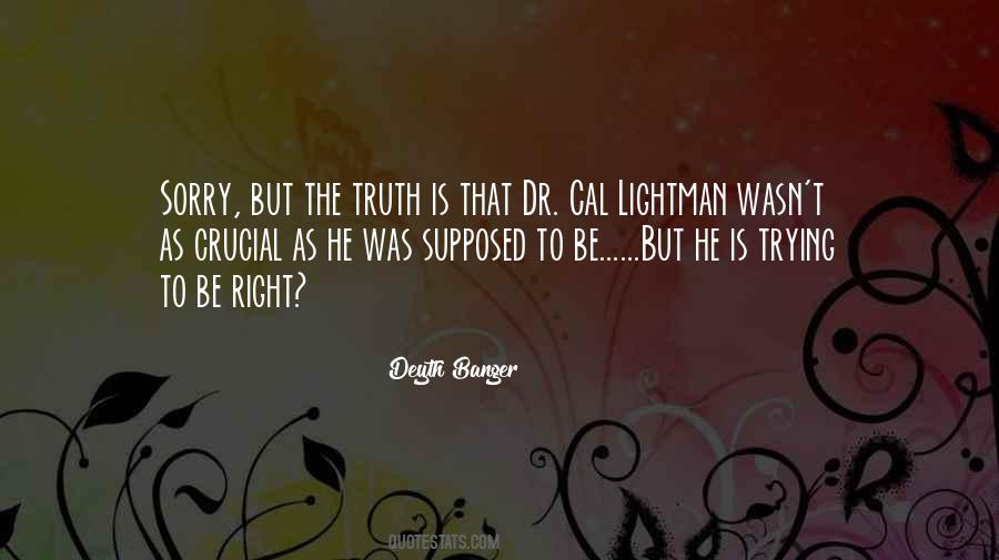 Cal Lightman Quotes #175916