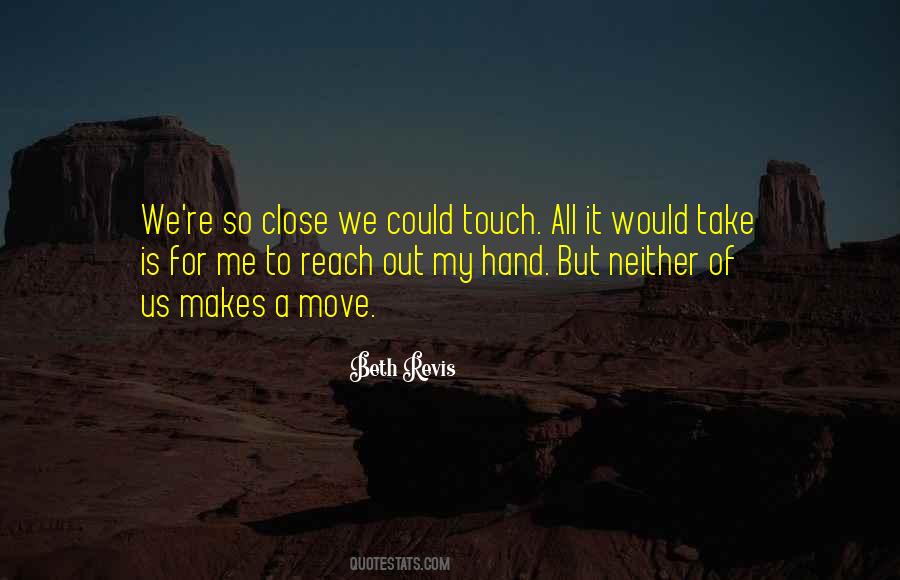 Touch All Quotes #1846868