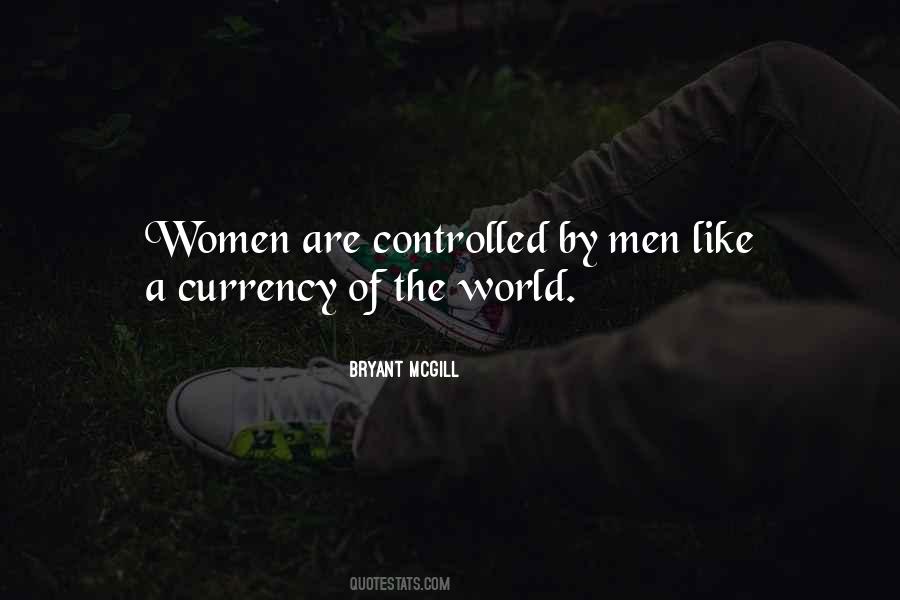 Quotes About Men Controlling Women #667113