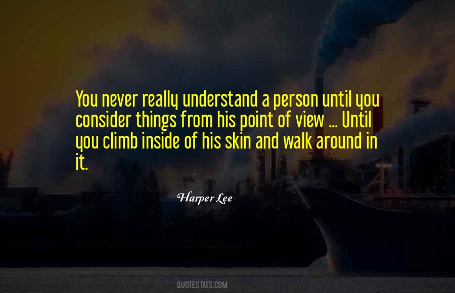 Point Of View Of View Quotes #100794