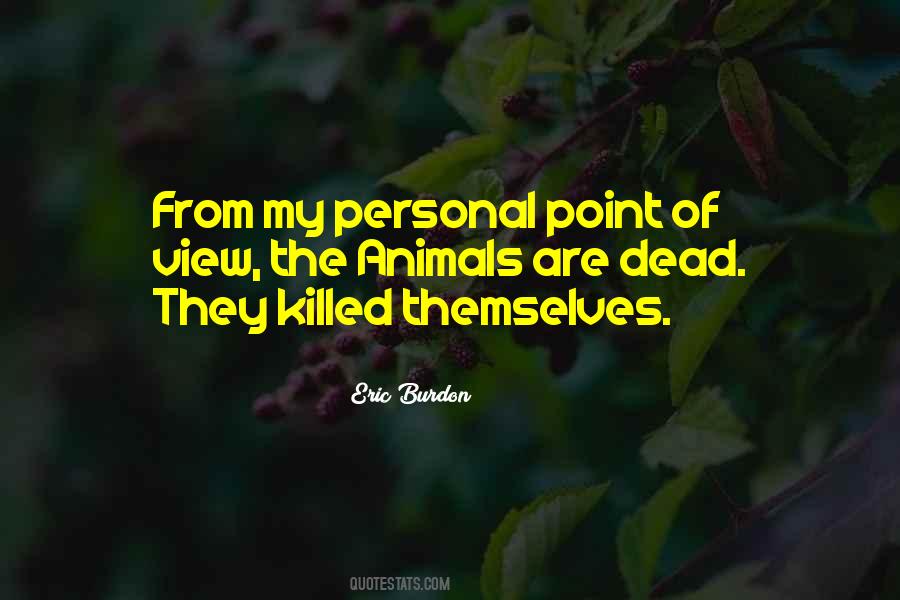 Point Of View Of View Quotes #5212