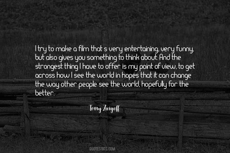 Point Of View Of View Quotes #53385