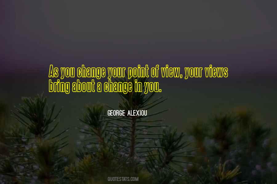 Point Of View Of View Quotes #55934