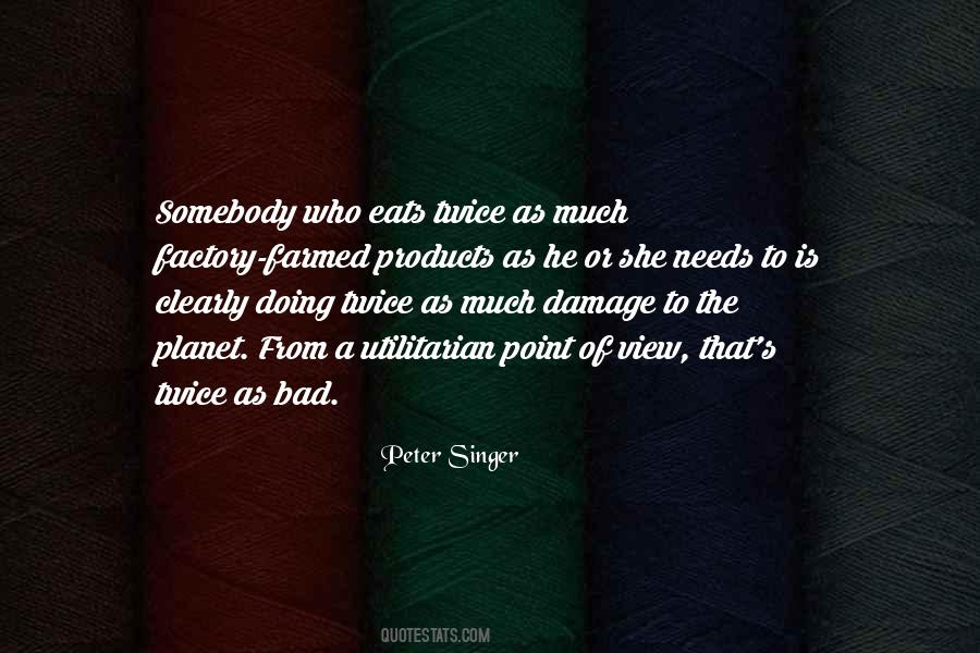Point Of View Of View Quotes #82317