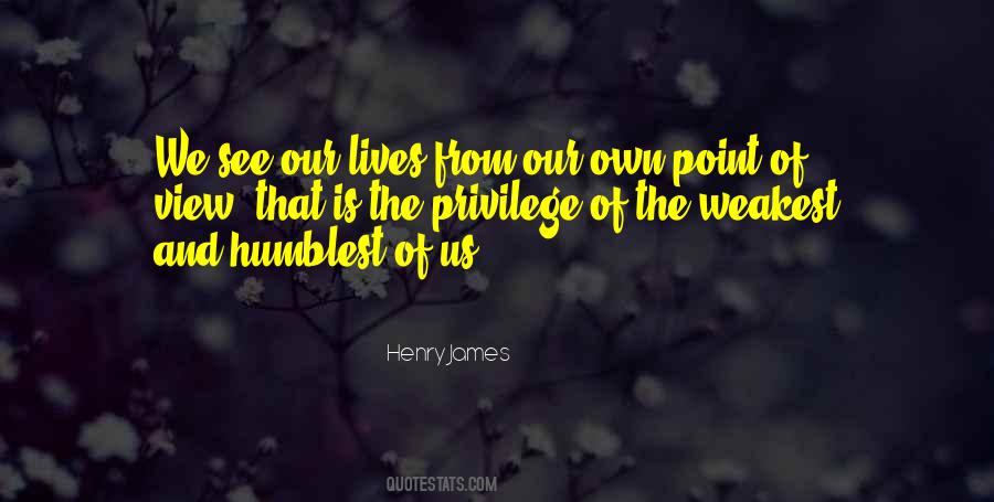 Point Of View Of View Quotes #83256