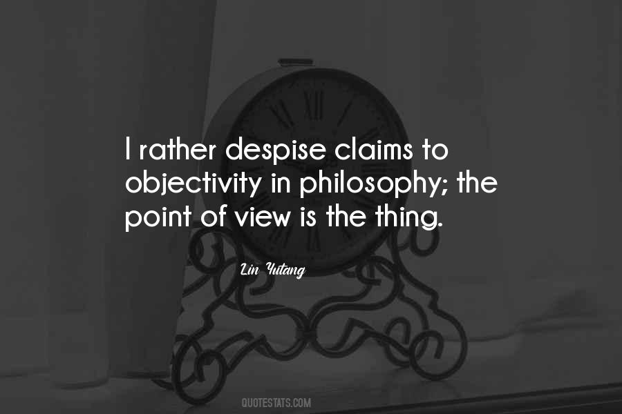 Point Of View Of View Quotes #93279