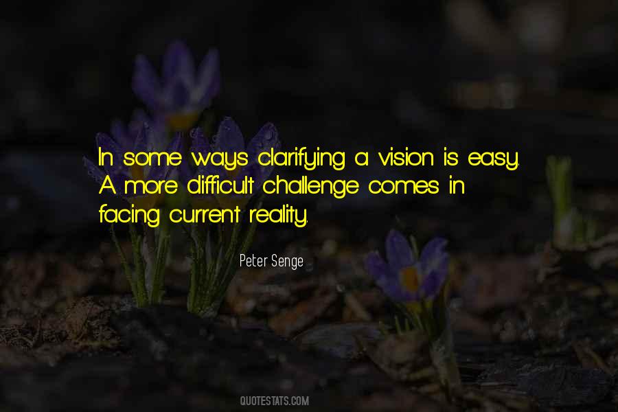 Vision Facing Challenges Quotes #680983