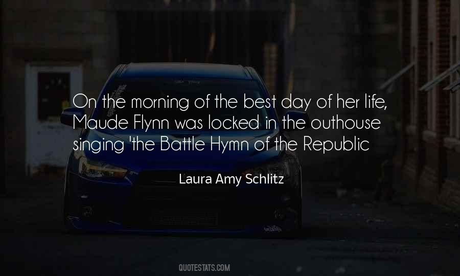 Battle Hymn Quotes #1088912
