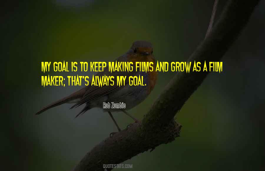 Film Maker Quotes #1585086