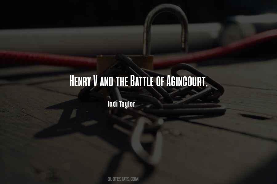Battle Of Agincourt Quotes #1028377