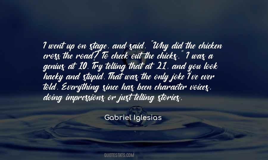 The Road To Character Quotes #732390