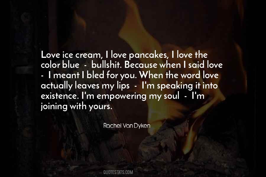 Love Pancakes Quotes #239349