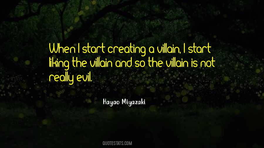 Quotes About The Villain #1439552