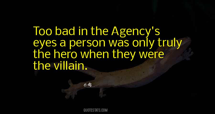 Quotes About The Villain #1494312