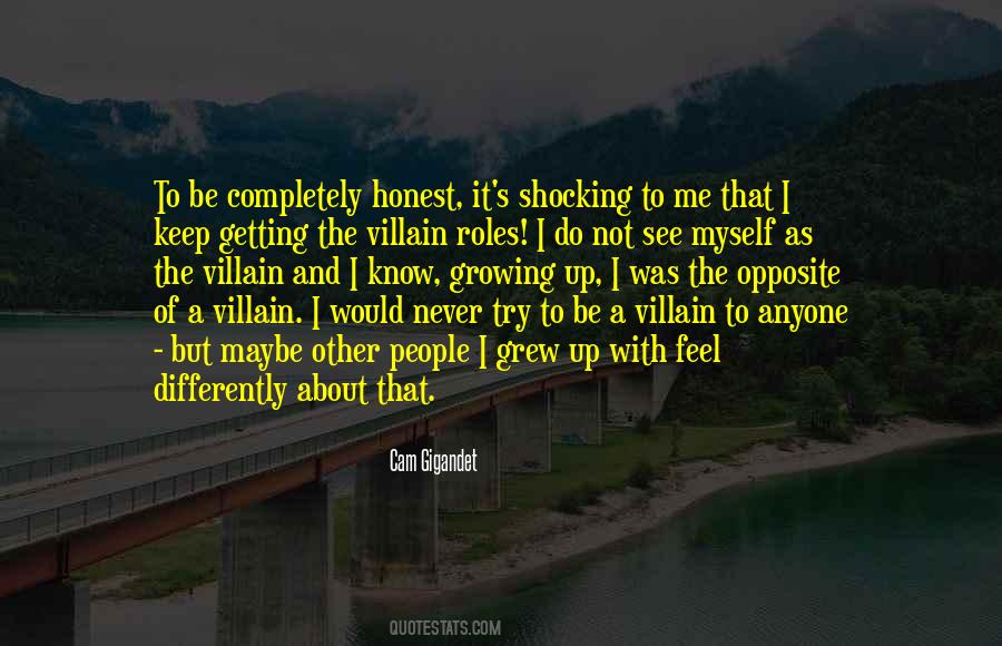 Quotes About The Villain #221742