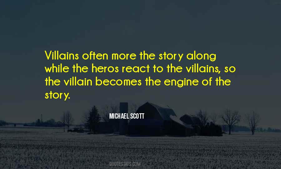 Quotes About The Villain #261658