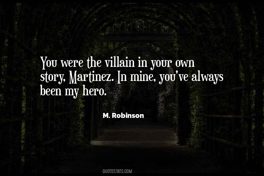 Quotes About The Villain #80439