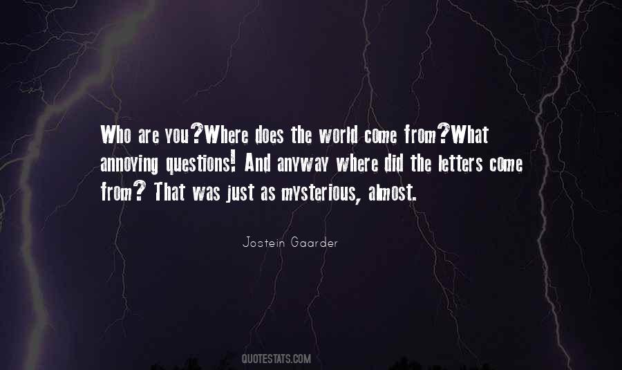 Where Are You From Quotes #120992
