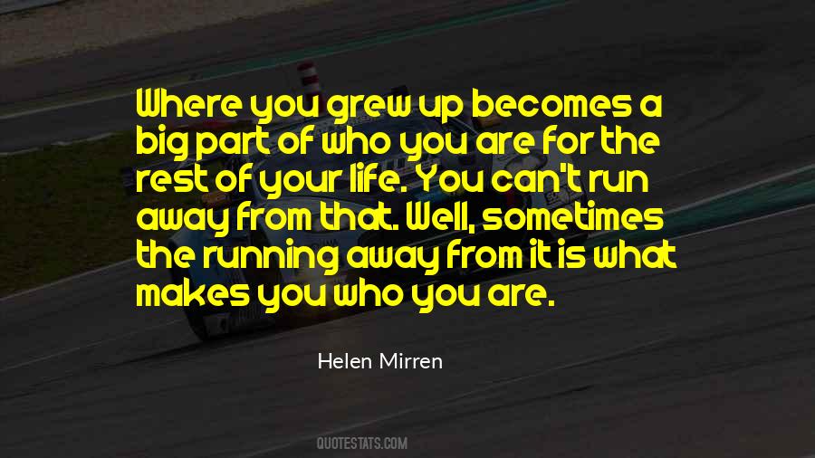 Where Are You From Quotes #38541