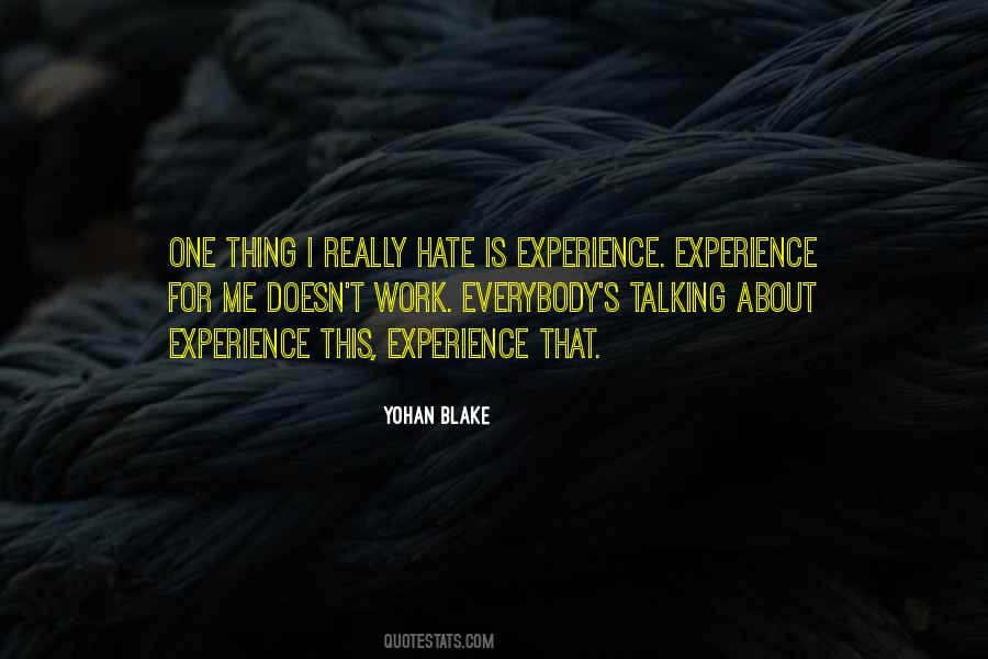 Experience Experience Quotes #672197