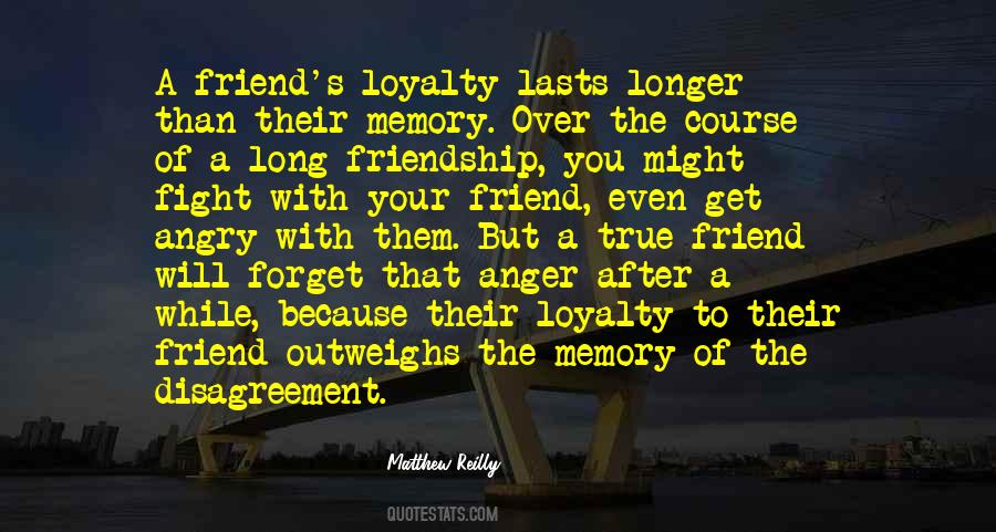 Quotes About Memory Of A Friend #1838071