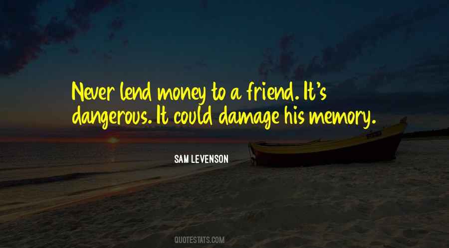 Quotes About Memory Of A Friend #21747