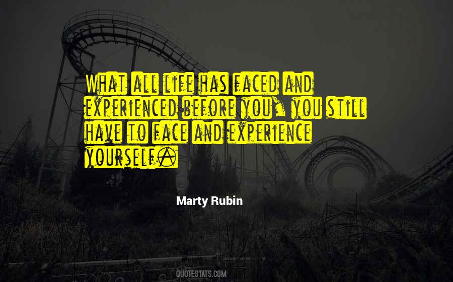 Experience What Life Quotes #181892