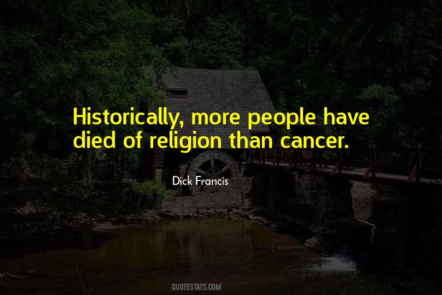 Died From Cancer Quotes #458778