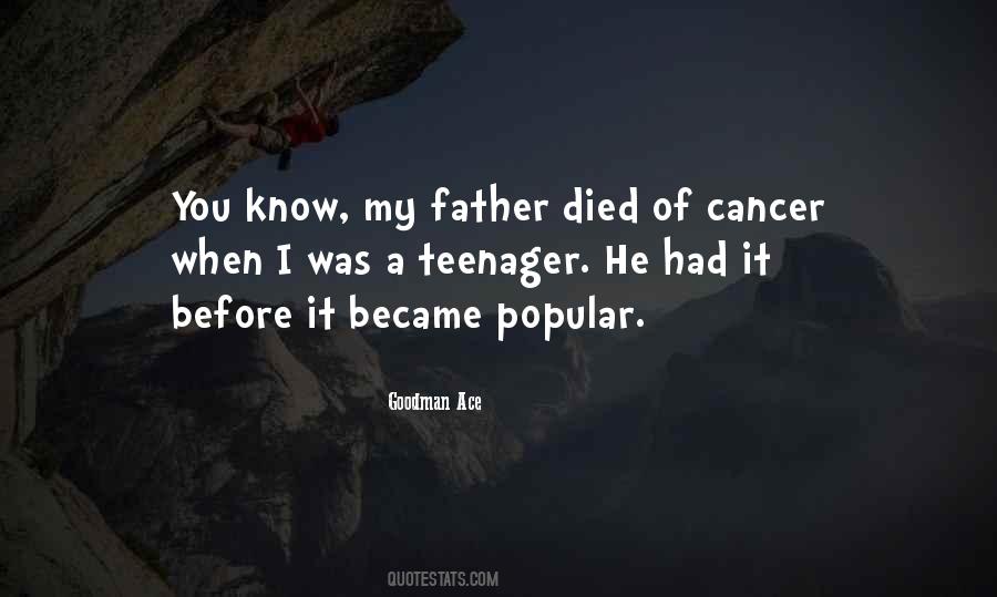 Died From Cancer Quotes #984169