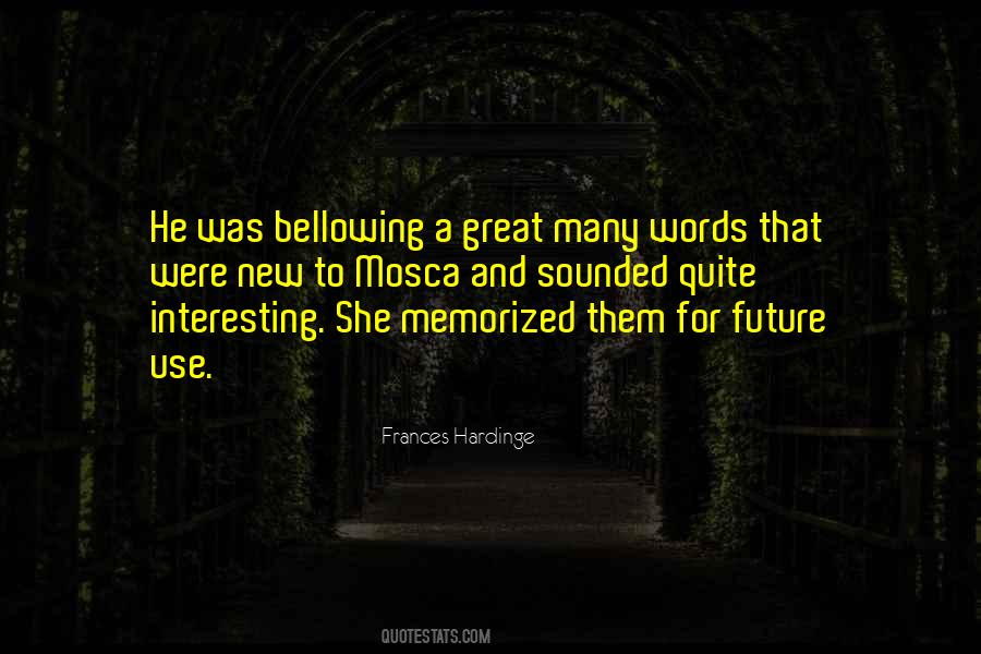 Quotes About Memorized #1651507