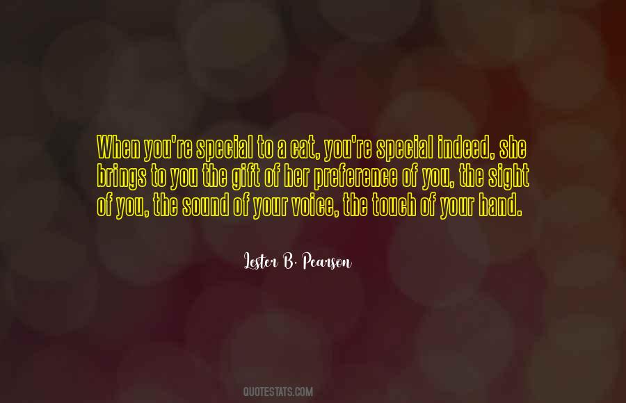 I Have No Special Gift Quotes #336715