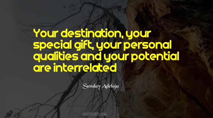 I Have No Special Gift Quotes #342143
