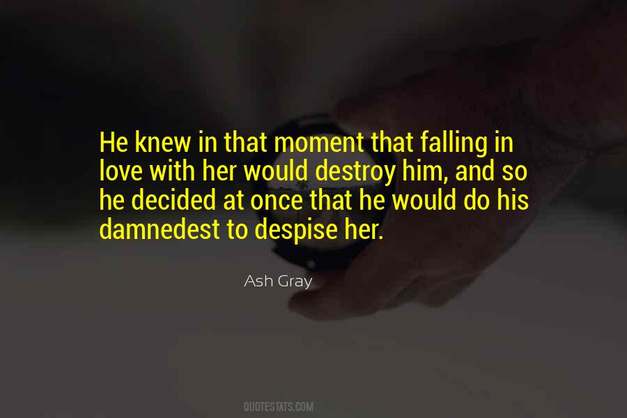 Unrequited Love Humor Quotes #1809666