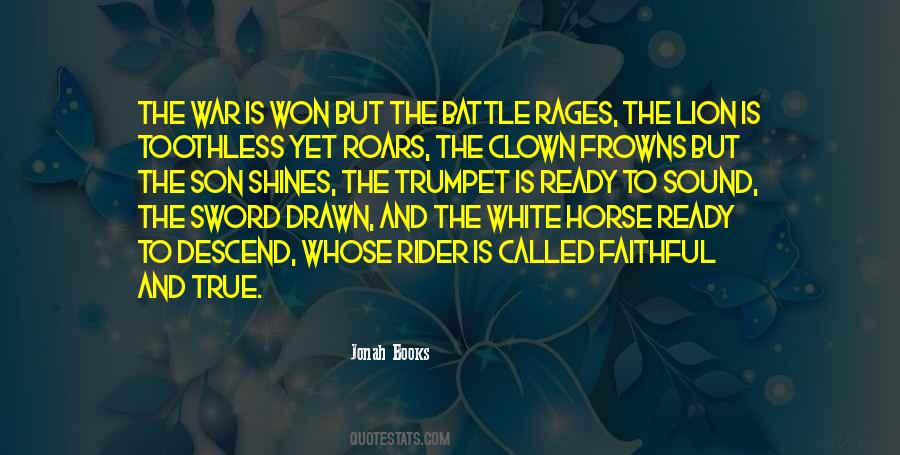 Battle Ready Quotes #672865 Battle Ready Quotes #672865