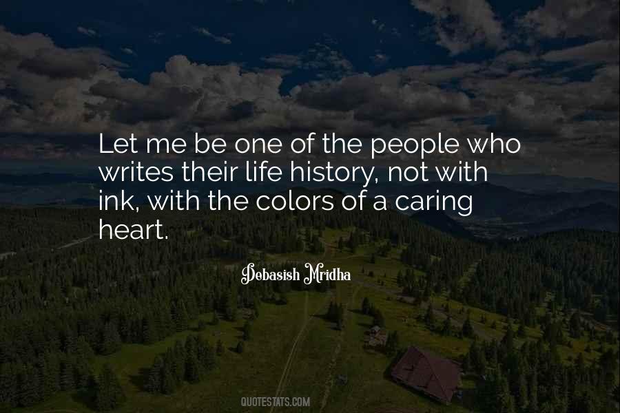 Colors Of A Caring Heart Quotes #894071