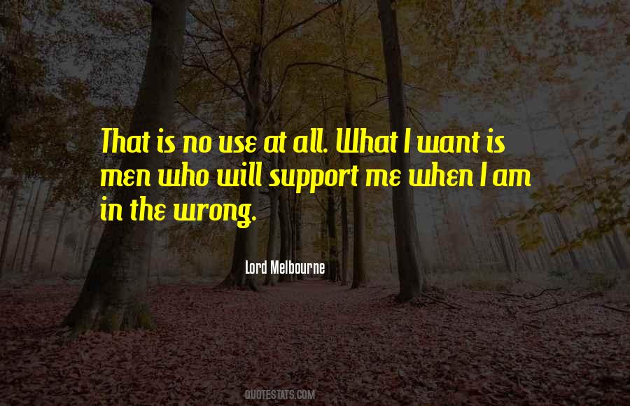 Support Me Quotes #1599114
