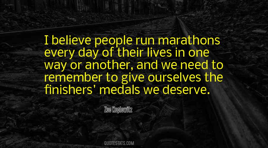 Run Marathons Quotes #1737894