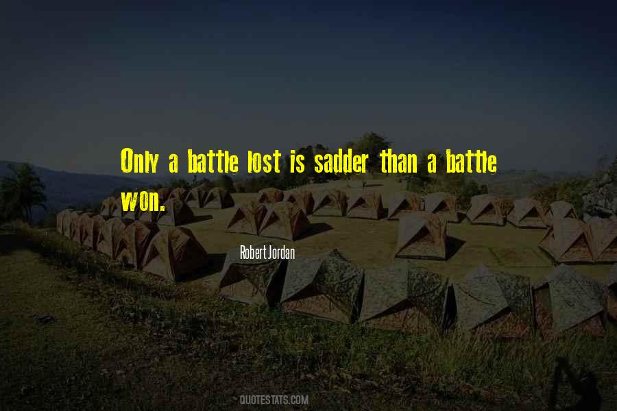 Battle Won Quotes #1671229