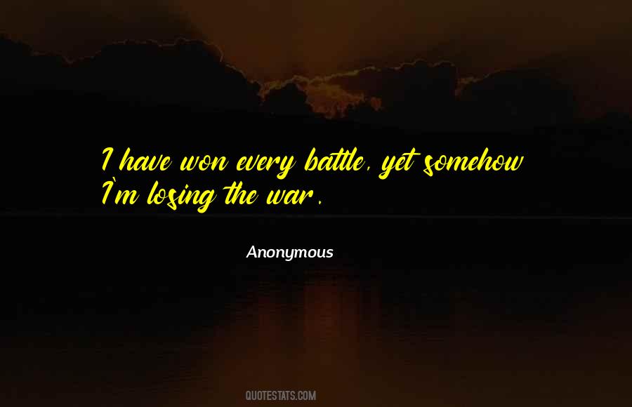 Battle Won Quotes #171791